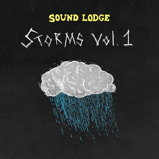 Sound Lodge Storms Vol. 1